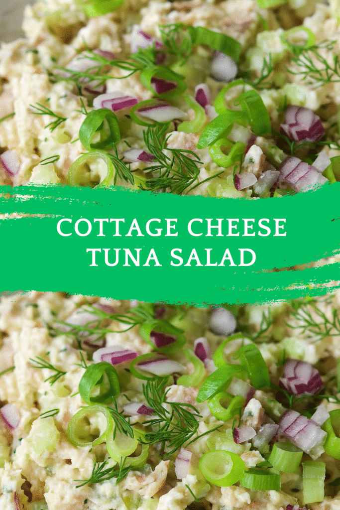Cottage Cheese Tuna Salad Recipe (2025) – High-Protein, Low-Carb, and Delicious! 17 Cottage Cheese Tuna Salad