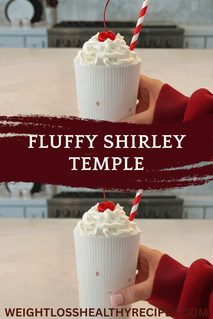 Fluffy Shirley Temple Recipe: A Whipped, Fizzy Twist on a Classic Drink (2025) 17 Fluffy Shirley Temple